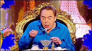 [Image of Andrew Lloyd Webber sitting on a throne on his reality TV show eating a parfait.]